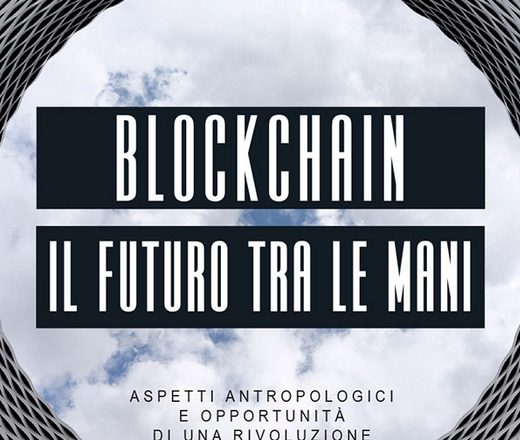 Blockchain, il futuro tra le mani